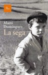 La_sega-Marti_Dominguez-9788475885810