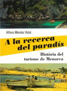 a-la-recerca-del-paradis-historia-del-turisme-de-menorca_4267696_xxl